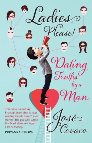 Ladies, Please!: Dating Truths By A Man (Hoezaey)